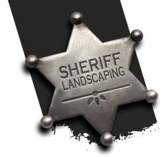 Sheriff Landscaping